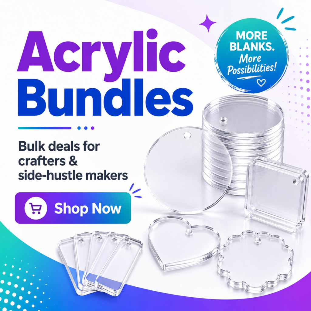 Acrylic Bundles For Crafters